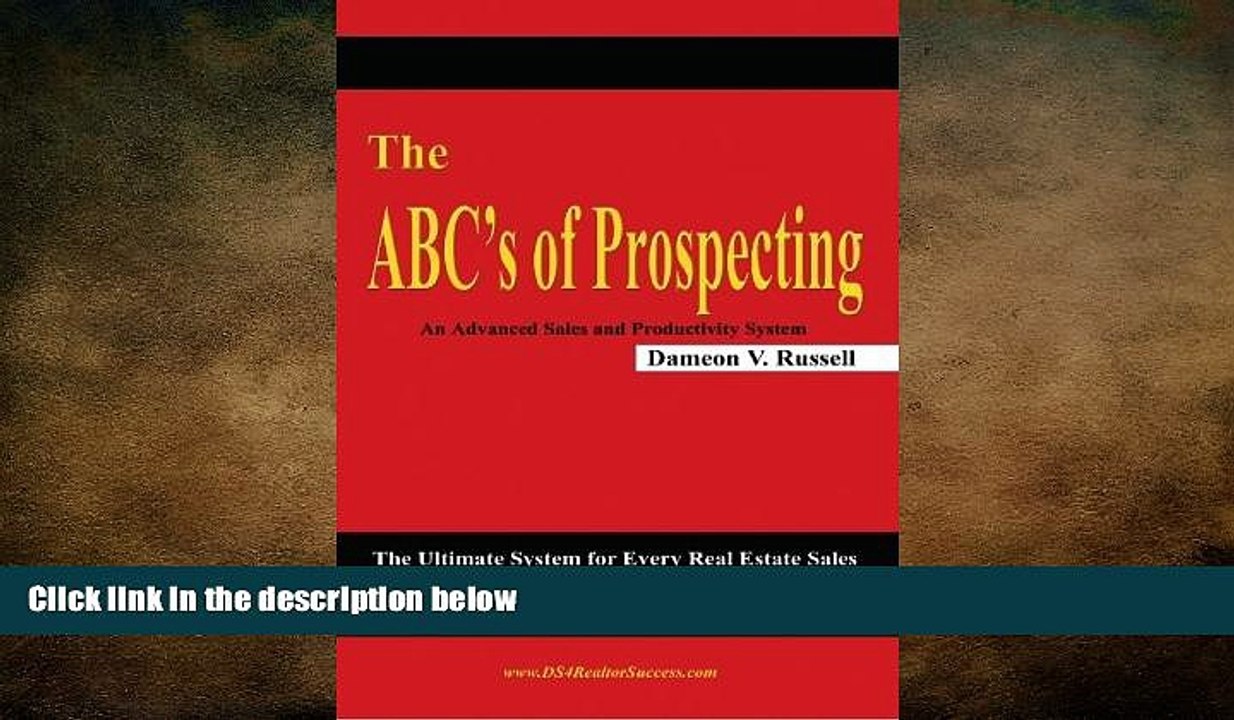 Free [PDF] Downlaod  The ABC s of Prospecting: The Ultimate System for Every Real Estate Sales