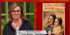 BREVE BIOGRAFIA DE LA FALLECIDA ACTRIZ EVITA MUÑOZ ¨Chachita¨24/08/2016