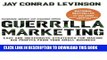 [Download] Guerilla Marketing: Easy and Inexpensive Strategies for Making Big Profits from Your