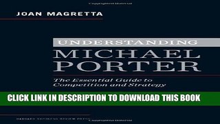 [PDF] Understanding Michael Porter: The Essential Guide to Competition and Strategy Popular
