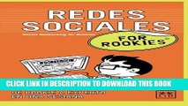 [PDF] Rookies Redes Sociales (Spanish Edition) (For Rookies) Popular Collection