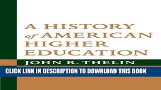 New Book A History of American Higher Education, 2nd Edition