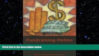 READ book  Fundraising Online: Using the Internet to Raise Serious Money for Your Nonprofit