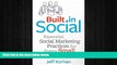 READ book  Built-In Social: Essential Social Marketing Practices for Every Small Business  FREE