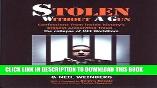 New Book Stolen Without A Gun: Confessions From Inside History s Biggest Accounting Fraud - the