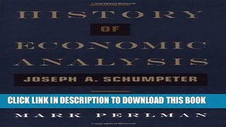 Collection Book History of Economic Analysis: With a New Introduction