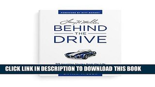 Collection Book Larry H. Miller--Behind the Drive: 99 Inspiring Stories from the Life of an