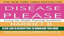 [Download] The Disease To Please: Curing the People-Pleasing Syndrome Hardcover Collection