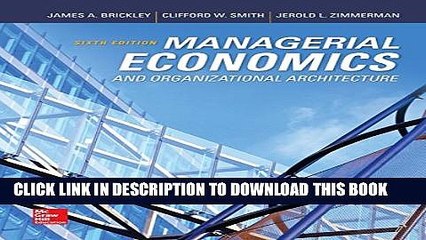 Collection Book Managerial Economics   Organizational Architecture, 6th Edition