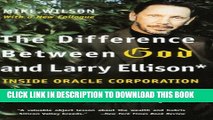 Collection Book The Difference Between God and Larry Ellison: *God Doesn t Think He s Larry Ellison