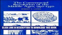 New Book The Commercial Revolution of the Middle Ages, 950-1350