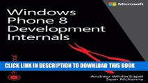 Collection Book Windows Phone 8 Development Internals (Developer Reference)