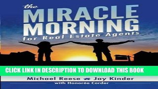 New Book The Miracle Morning for Real Estate Agents: It s Your Time to Rise and Shine