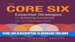 Collection Book The Core Six: Essential Strategies for Achieving Excellence with the Common Core