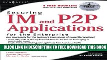 New Book Securing IM and P2P Applications for the Enterprise