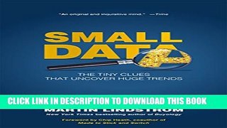 [Download] Small Data: The Tiny Clues That Uncover Huge Trends Paperback Free