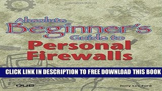 New Book Absolute Beginner s Guide to Personal Firewalls