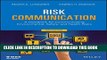 New Book Risk Communication: A Handbook for Communicating Environmental, Safety, and Health Risks