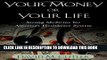 Collection Book Your Money or Your Life: Strong Medicine for America s Health Care System