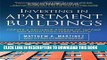 New Book Investing in Apartment Buildings: Create a Reliable Stream of Income and Build Long-Term