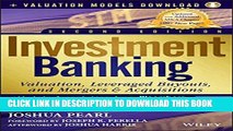 Collection Book Investment Banking: Valuation, Leveraged Buyouts, and Mergers and Acquisitions  
