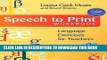 Collection Book Speech to Print Workbook: Language Exercises for Teachers, Second Edition