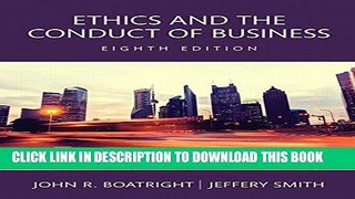 Collection Book Ethics and the Conduct of Business, Books a la Carte (8th Edition)