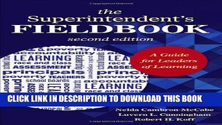 Collection Book The Superintendent s Fieldbook: A Guide for Leaders of Learning