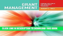 Collection Book Grant Management: Funding For Public And Nonprofit Programs