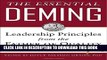 New Book The Essential Deming: Leadership Principles from the Father of Quality