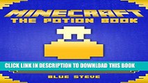 Collection Book Minecraft: The Potion Handbook: Ultimate Brewing For Noobs to Masters In Minecraft