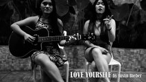 Love Yourself - Justin Bieber (Cover) - Alejandra Hou ft. Jennifer Liang