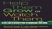 Collection Book Help Them Grow or Watch Them Go: Career Conversations Employees Want