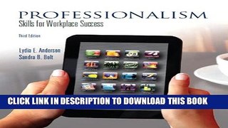 Collection Book Professionalism: Skills for Workplace Success (3rd Edition)