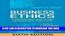 Collection Book Business Ethics, 6th Edition: A Stakeholder and Issues Management Approach