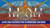 New Book Lead From The Heart: Transformational Leadership For The 21st Century