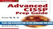 New Book Advanced CISSP Prep Guide: Exam Q A