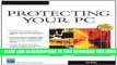 Collection Book Protecting Your PC (General Computing Series)
