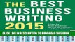 [Download] The Best Business Writing 2015 (Columbia Journalism Review Books) Hardcover Free
