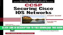 Collection Book CCSP: Securing Cisco IOS Networks Study Guide (642-501)