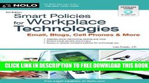 New Book Smart Policies for Workplace Technology: Email, Blogs, Cell Phones   More