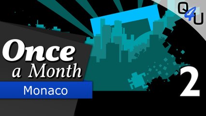 Monaco - Once a Month August 2016 (2/3) |  QSO4YOU Gaming