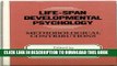 [PDF] Life-Span Developmental Psychology: Methodological Contributions (West Virginia University