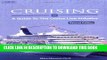 [PDF] Cruising: A Guide to the Cruise Line Industry Popular Online