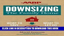 [PDF] Downsizing The Family Home: What to Save, What to Let Go Popular Colection
