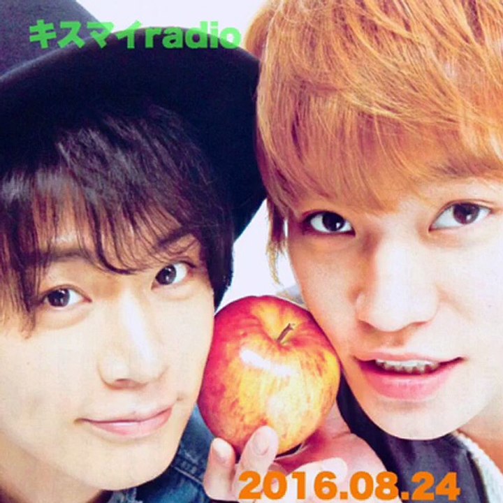 160824☆キスマイradio