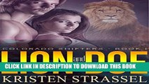 [PDF] Lion and the Doe: Hot Shifter Romance (Colorado Shifters Book 1) Full Online