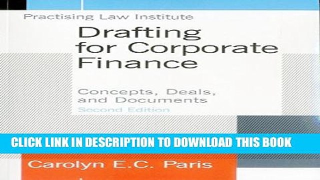 [PDF] Drafting for Corporate Finance: Concepts, Deals, and Documents Popular Online