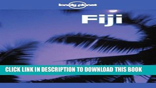 [PDF] Lonely Planet Fiji  5th Ed.: 5th Edition Full Online