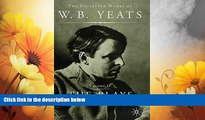 Must Have  The Plays (The Collected Works of W.B. Yeats) (Vol.2)  READ Ebook Full Ebook Free
